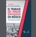 Trabajo del hogar, una de las ocupaciones m&aacute;s vulnerables, se&ntilde;ala el IBD